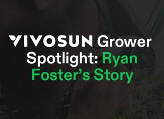 Grower Spotlight Ryan Foster